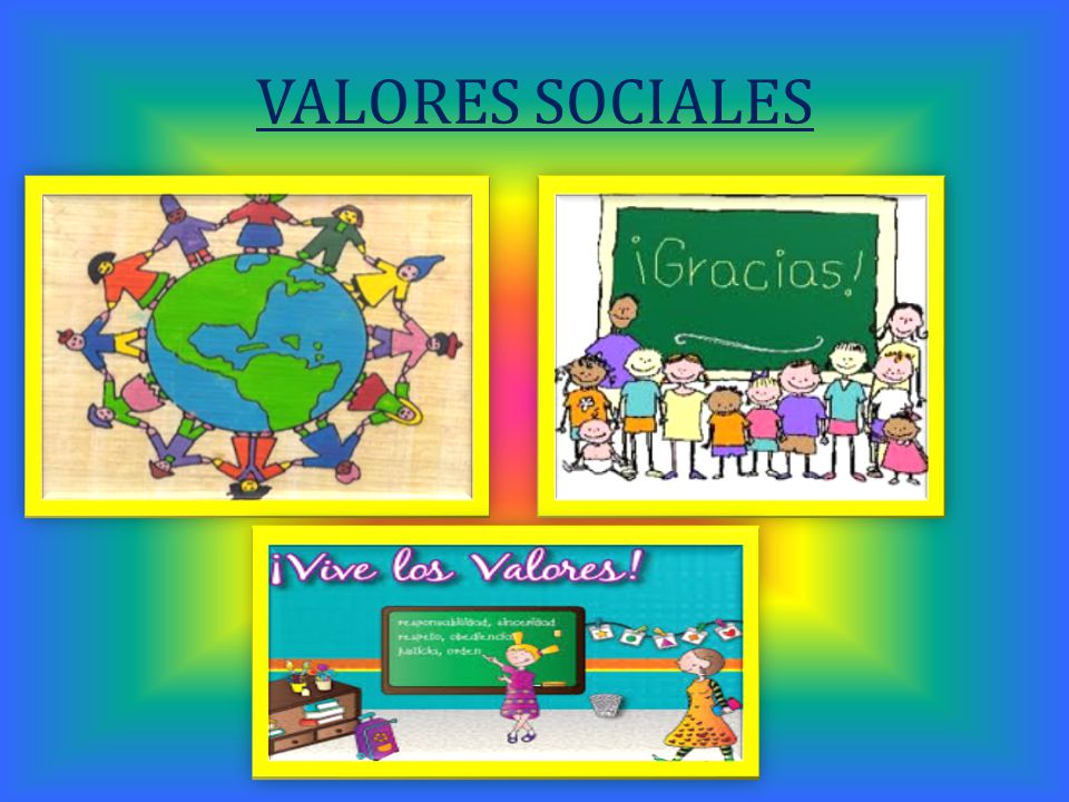 VALORES SOCIALES