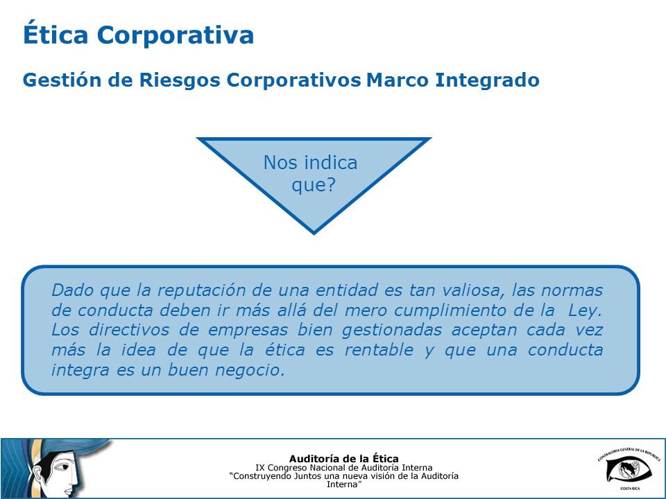 Ética Corporativa Gestión de Riesgos Corporativos Marco Integrado