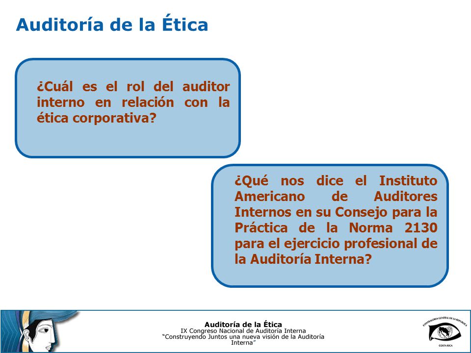 Auditoría de la Ética ¿Cuál es el rol del auditor interno en relación con la ética corporativa