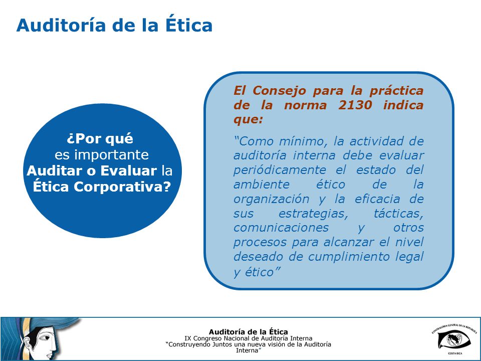 Auditoría de la Ética ¿Por qué es importante Auditar o Evaluar la