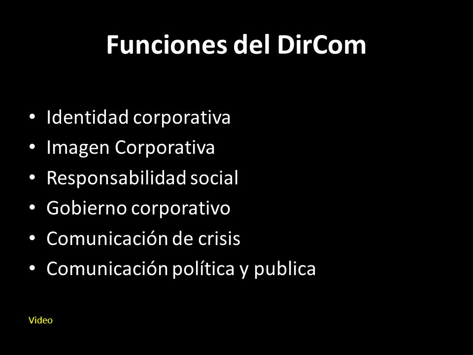 Funciones del DirCom Identidad corporativa Imagen Corporativa
