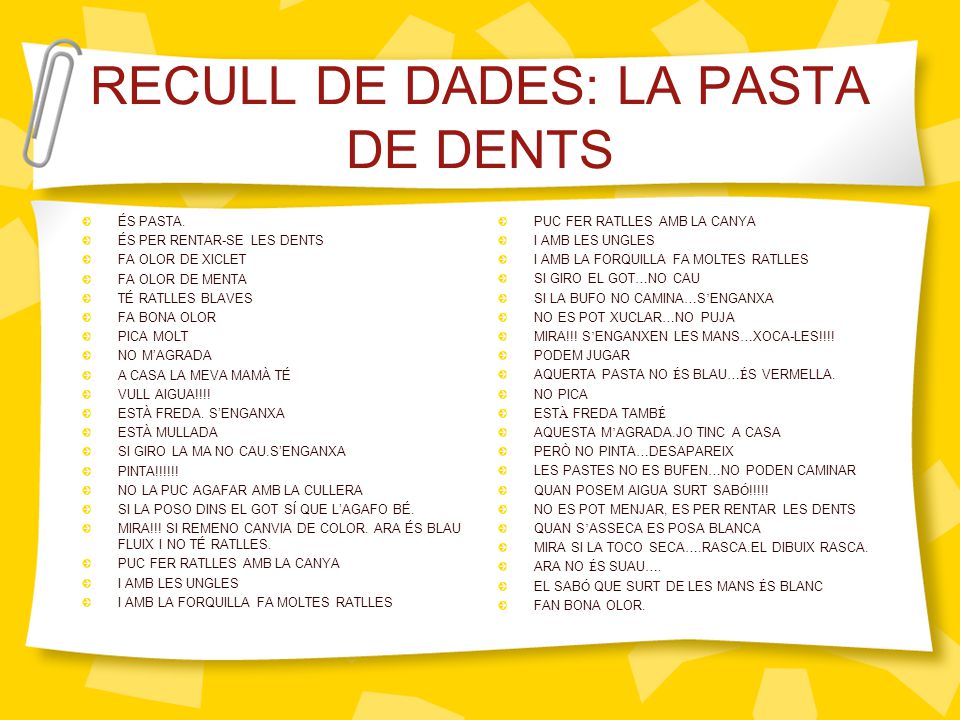 RECULL DE DADES: LA PASTA DE DENTS