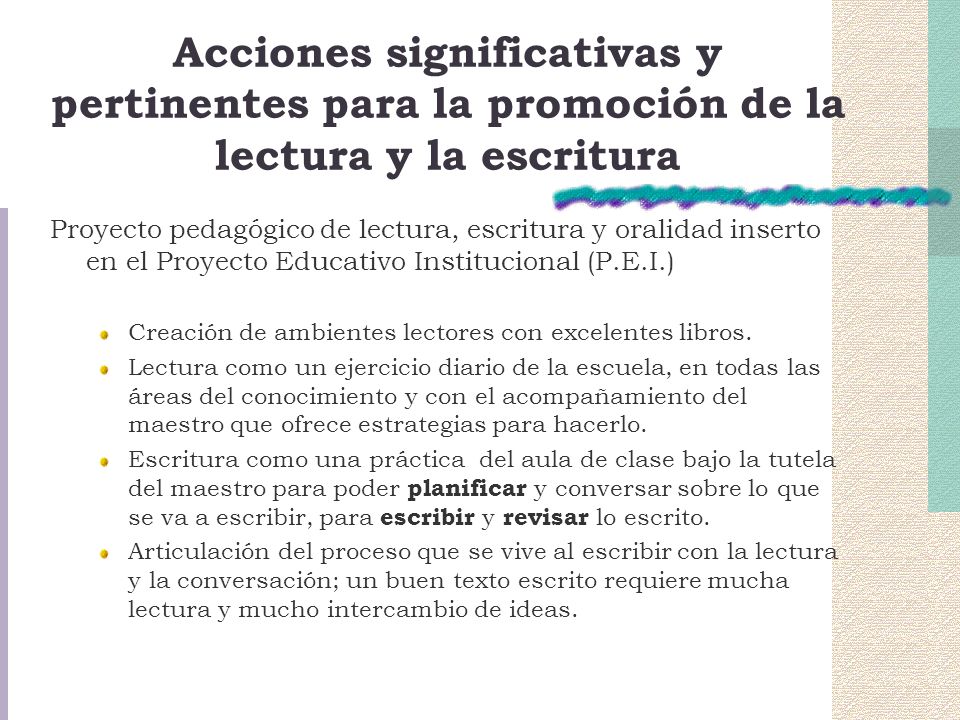 Acciones significativas y pertinentes para la promoción de la lectura y la escritura