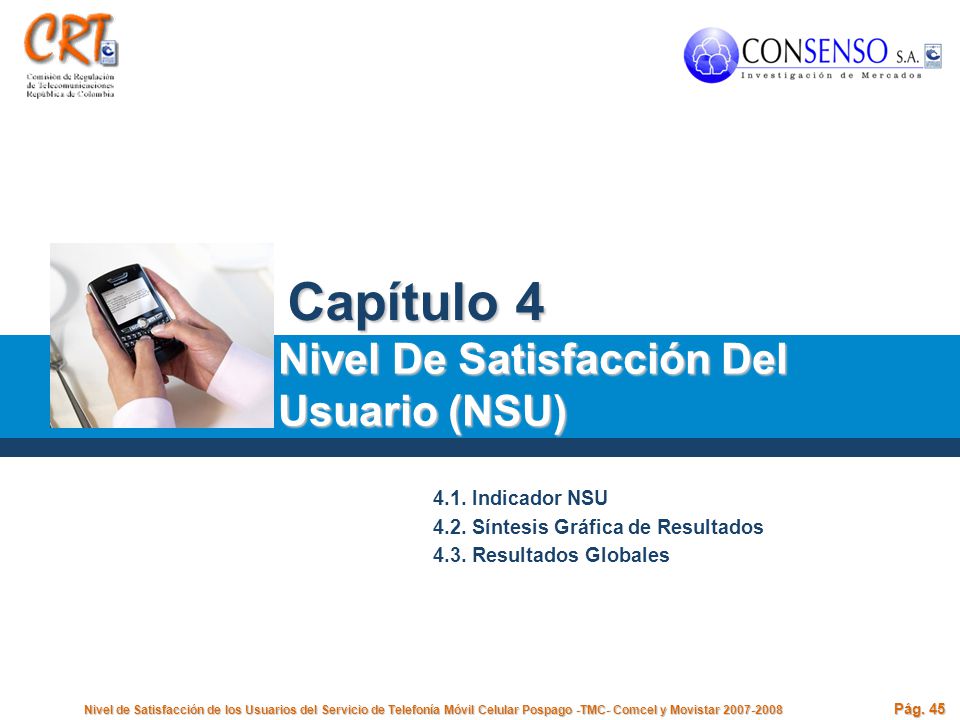 Capítulo 4 Nivel De Satisfacción Del Usuario (NSU) 4.1. Indicador NSU