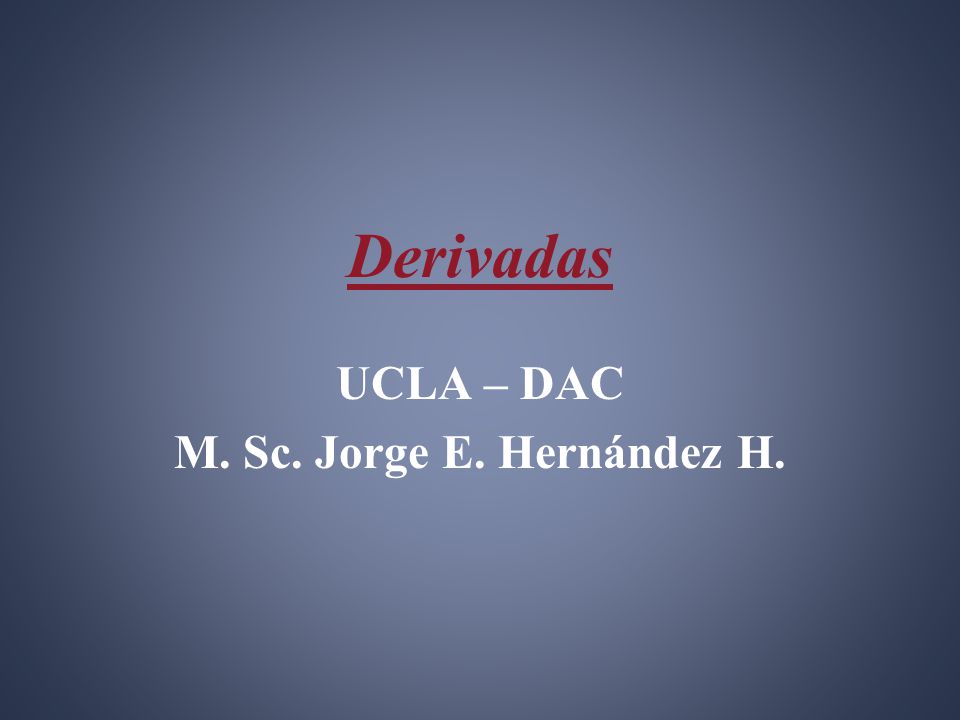 UCLA – DAC M. Sc. Jorge E. Hernández H.