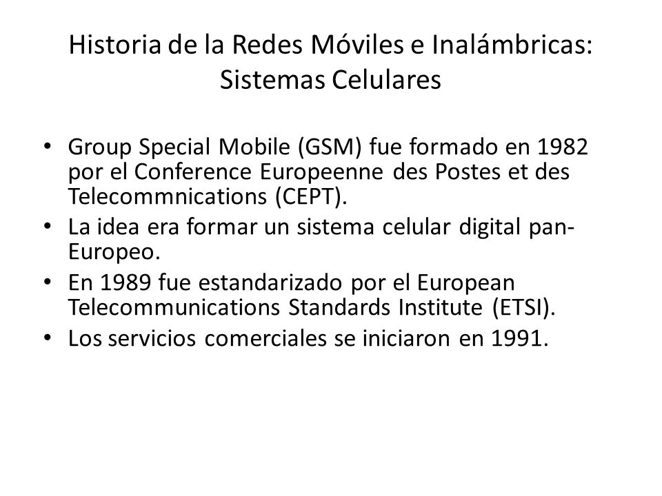 Historia de la Redes Móviles e Inalámbricas: Sistemas Celulares