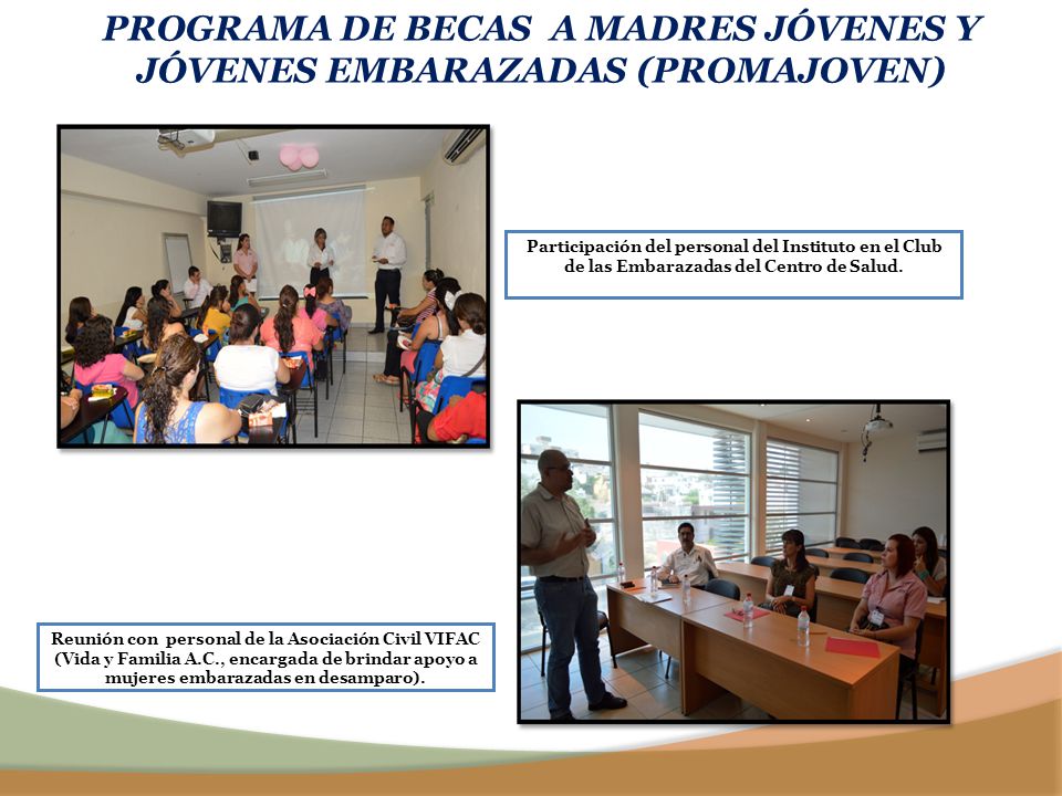 PROGRAMA DE BECAS A MADRES JÓVENES Y JÓVENES EMBARAZADAS (PROMAJOVEN)