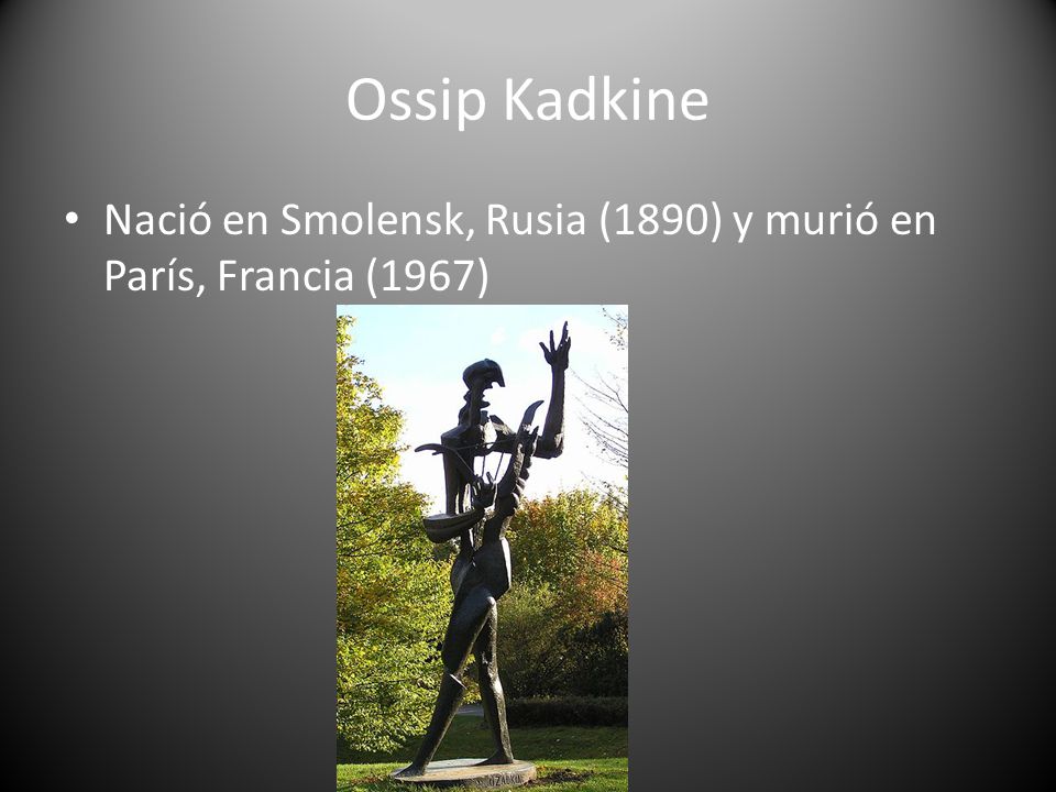 Ossip Kadkine Nació en Smolensk, Rusia (1890) y murió en París, Francia (1967)