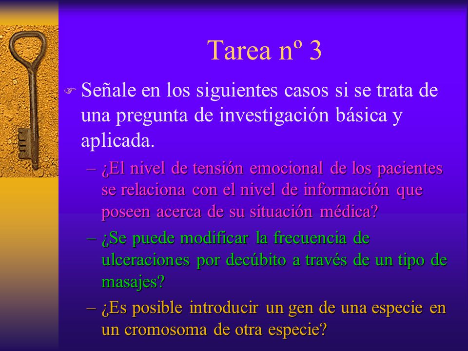 Tarea nº 3 Señale en los siguientes casos si se trata de una pregunta de investigación básica y aplicada.