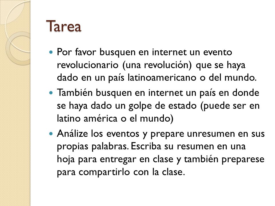 Tarea Por favor busquen en internet un evento revolucionario (una revolución) que se haya dado en un país latinoamericano o del mundo.