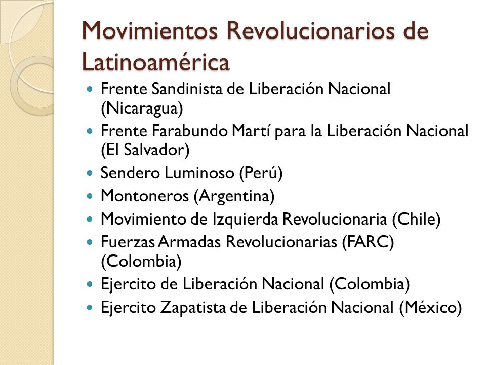 Movimientos Revolucionarios de Latinoamérica