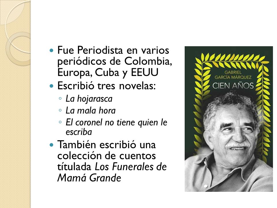 Fue Periodista en varios periódicos de Colombia, Europa, Cuba y EEUU