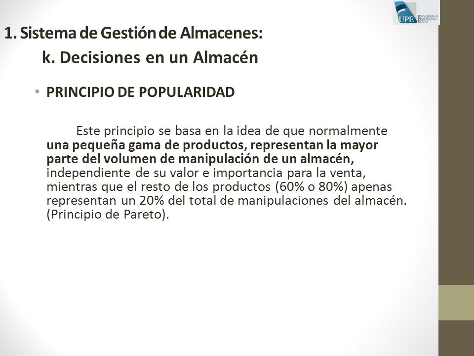 1. Sistema de Gestión de Almacenes: k. Decisiones en un Almacén