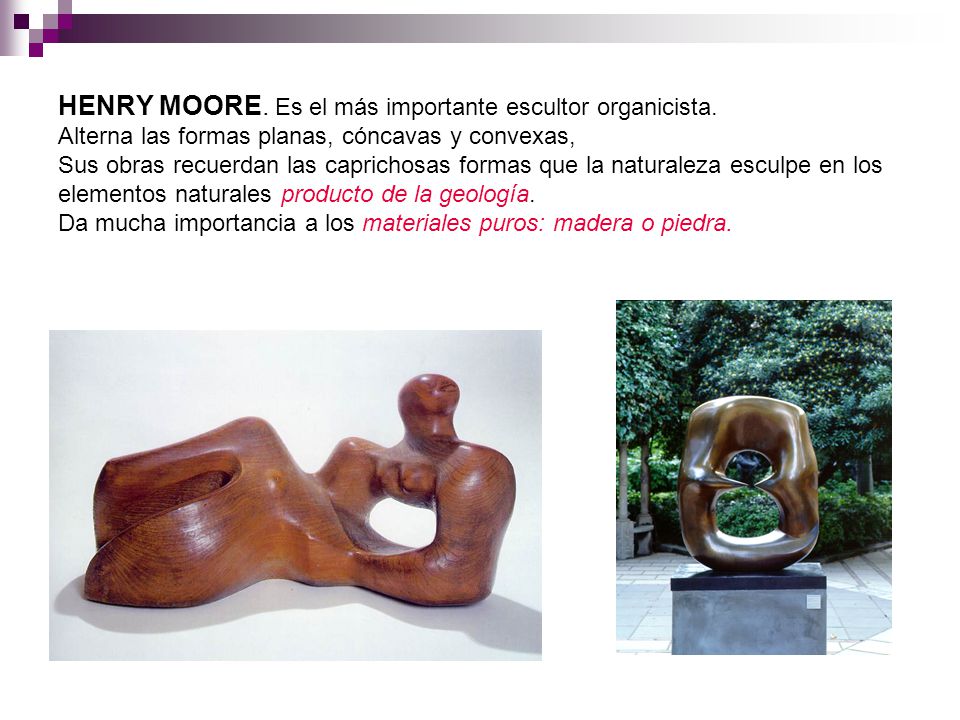 HENRY MOORE. Es el más importante escultor organicista