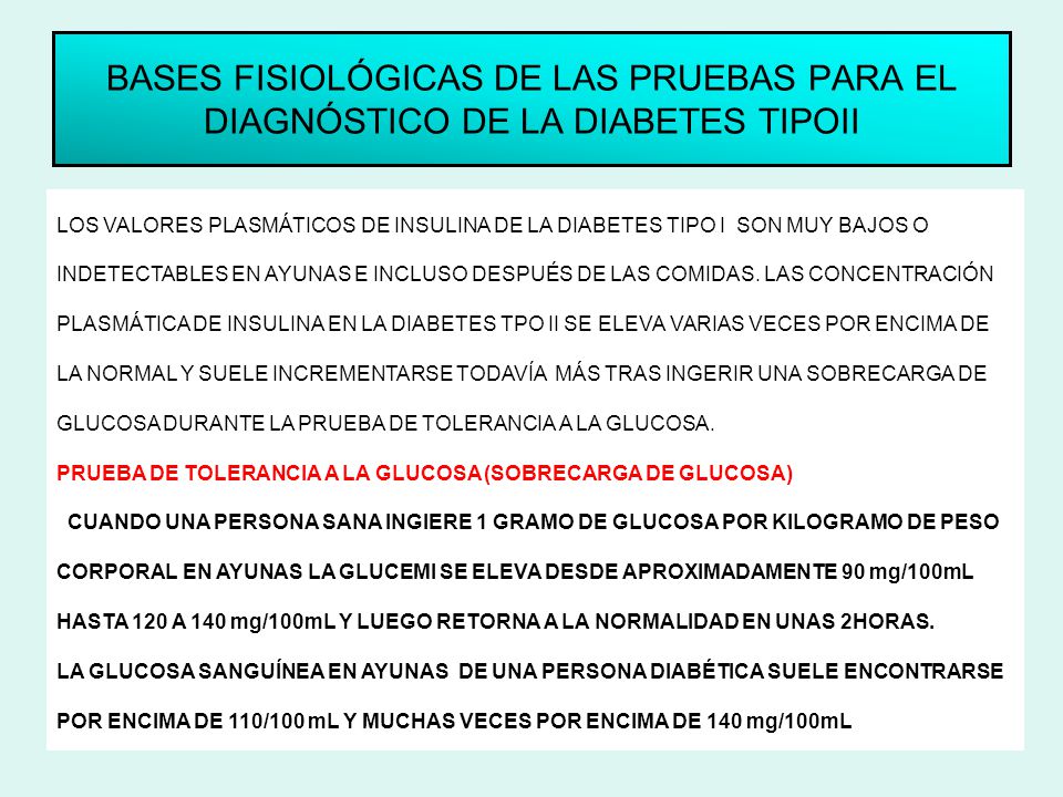 BASES FISIOLÓGICAS DE LAS PRUEBAS PARA EL DIAGNÓSTICO DE LA DIABETES TIPOII