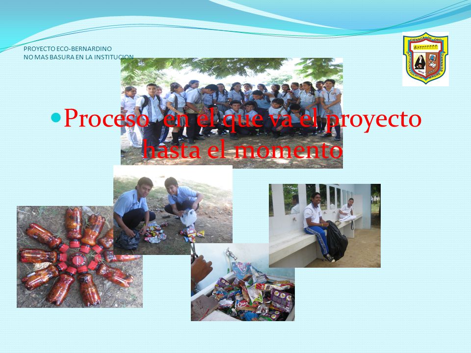 Proceso en el que va el proyecto hasta el momento