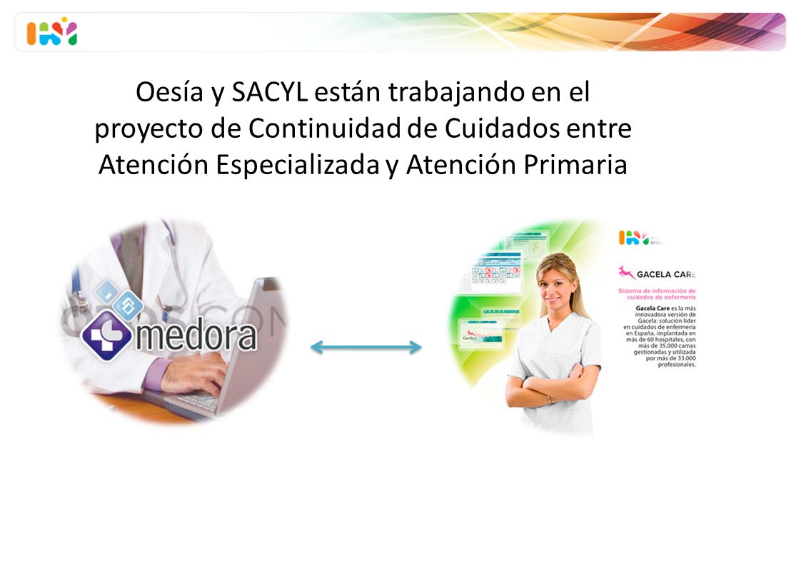 Oesía y SACYL están trabajando en el proyecto de Continuidad de Cuidados entre Atención Especializada y Atención Primaria