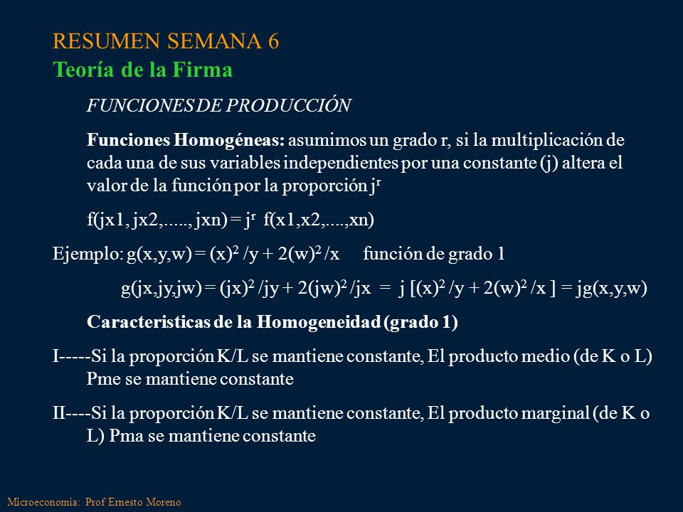 RESUMEN SEMANA 6 Teoría de la Firma FUNCIONES DE PRODUCCIÓN