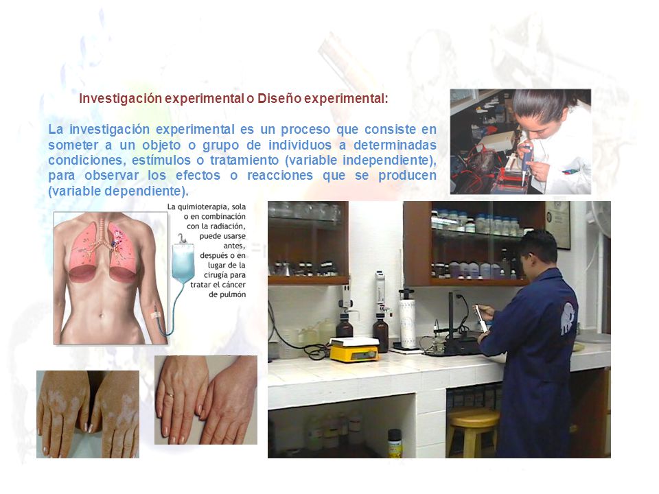 Investigación experimental o Diseño experimental: