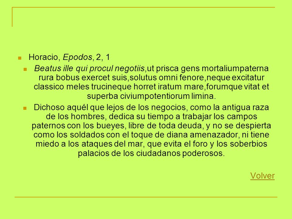 Horacio, Epodos, 2, 1