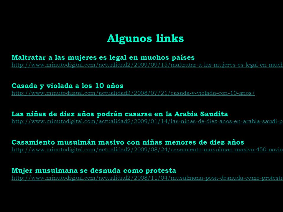 Algunos links Maltratar a las mujeres es legal en muchos países
