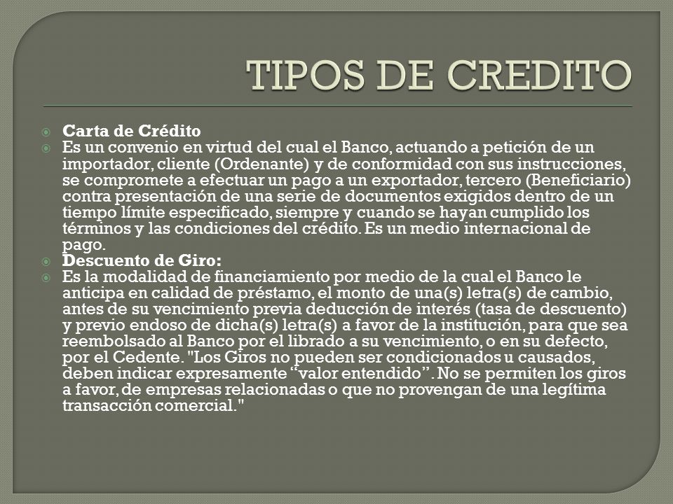 TIPOS DE CREDITO Carta de Crédito