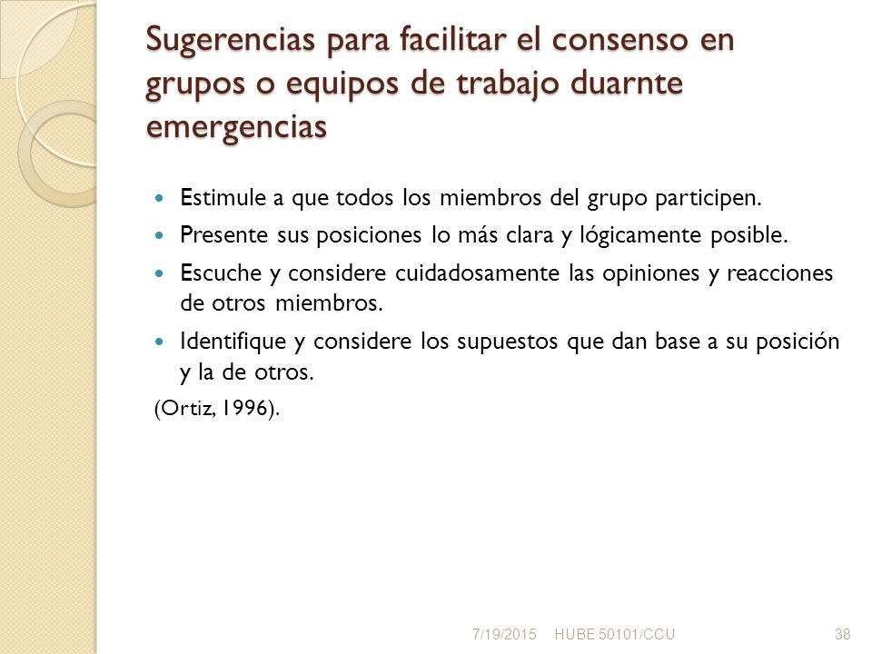 Sugerencias para facilitar el consenso en grupos o equipos de trabajo duarnte emergencias