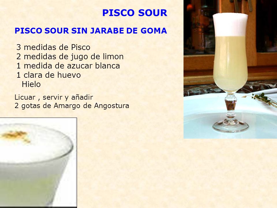 PISCO SOUR PISCO SOUR SIN JARABE DE GOMA 3 medidas de Pisco