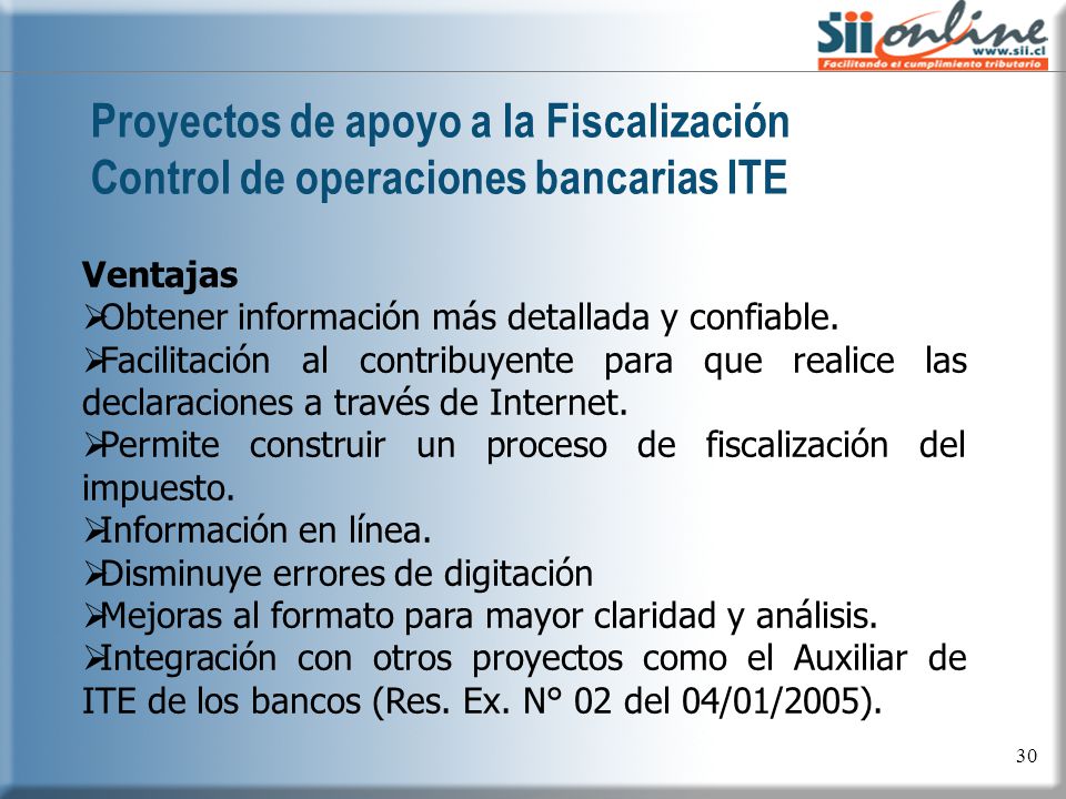 Proyectos de apoyo a la Fiscalización Control de operaciones bancarias ITE