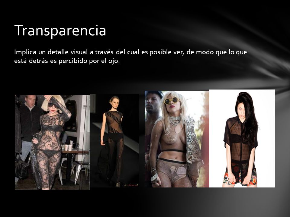 Transparencia Implica un detalle visual a través del cual es posible ver, de modo que lo que está detrás es percibido por el ojo.