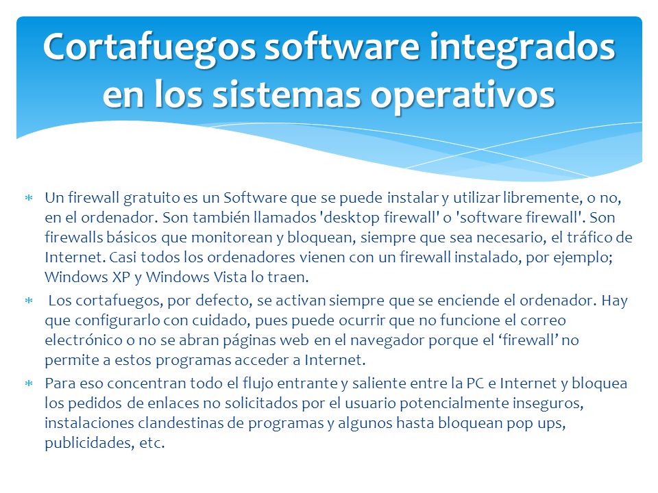 Cortafuegos software integrados en los sistemas operativos