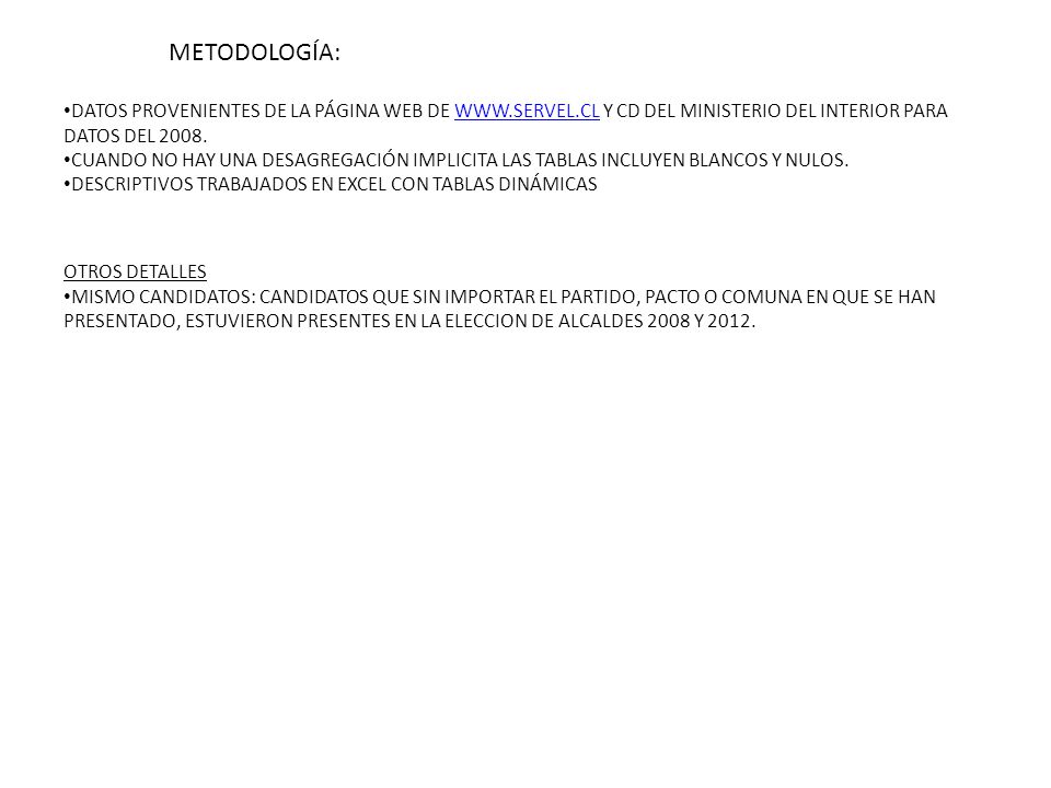 METODOLOGÍA: DATOS PROVENIENTES DE LA PÁGINA WEB DE   Y CD DEL MINISTERIO DEL INTERIOR PARA DATOS DEL