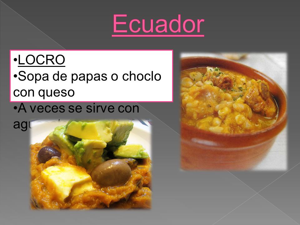 Ecuador LOCRO Sopa de papas o choclo con queso