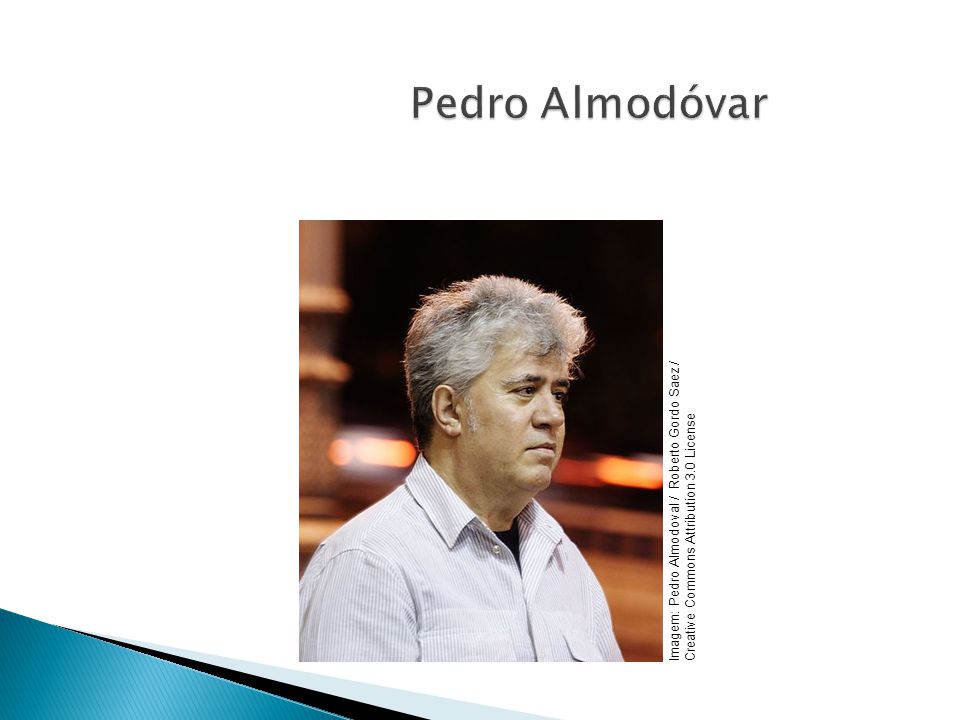 Pedro Almodóvar Imagem: Pedro Almodoval / Roberto Gordo Saez /