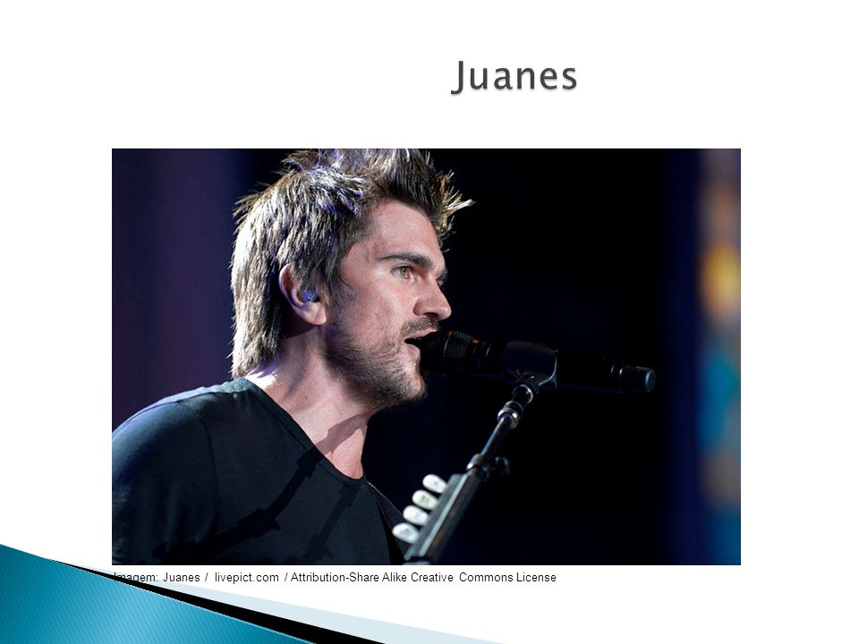 Juanes Imagem: Juanes / livepict.com / Attribution-Share Alike Creative Commons License