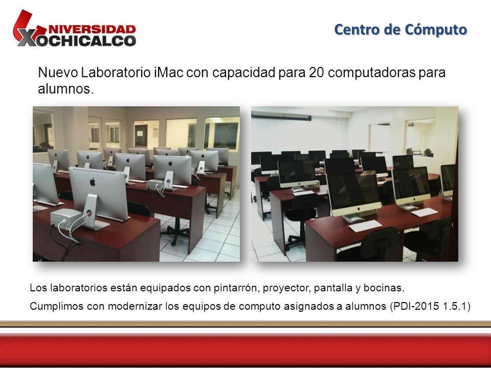 Centro de Cómputo Nuevo Laboratorio iMac con capacidad para 20 computadoras para alumnos.