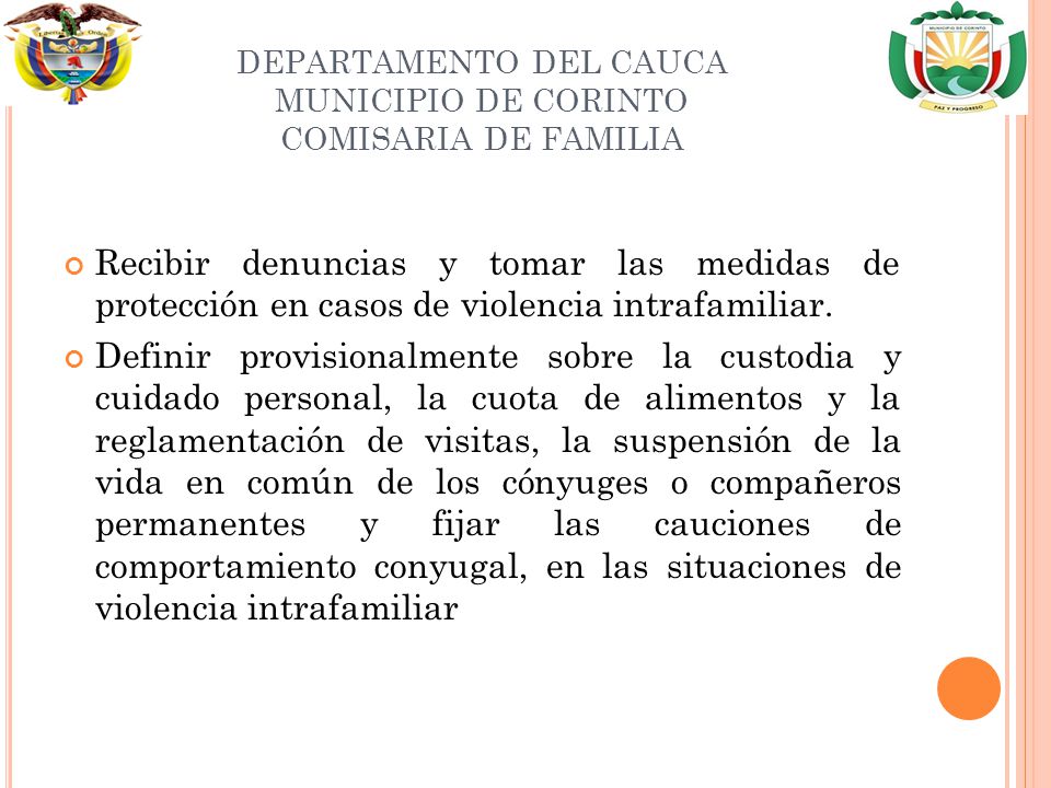 DEPARTAMENTO DEL CAUCA MUNICIPIO DE CORINTO COMISARIA DE FAMILIA