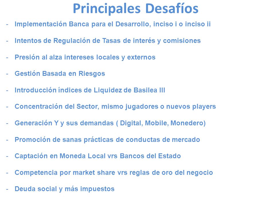 Principales Desafíos Implementación Banca para el Desarrollo, inciso i o inciso ii. Intentos de Regulación de Tasas de interés y comisiones.