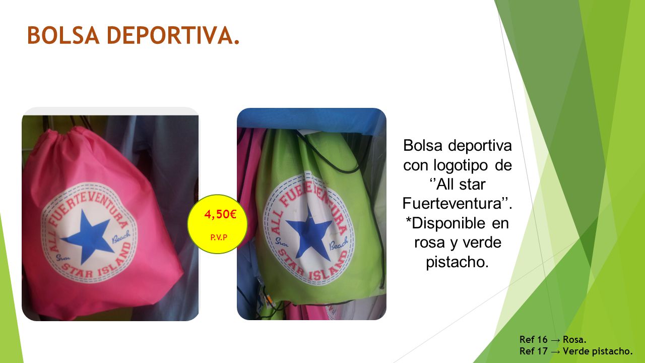 BOLSA DEPORTIVA. Bolsa deportiva con logotipo de ‘’All star Fuerteventura’’. *Disponible en rosa y verde pistacho.