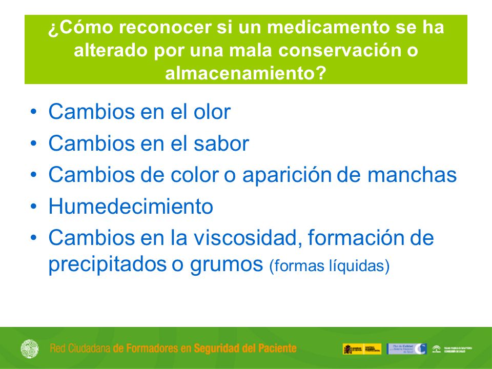 Cambios de color o aparición de manchas Humedecimiento