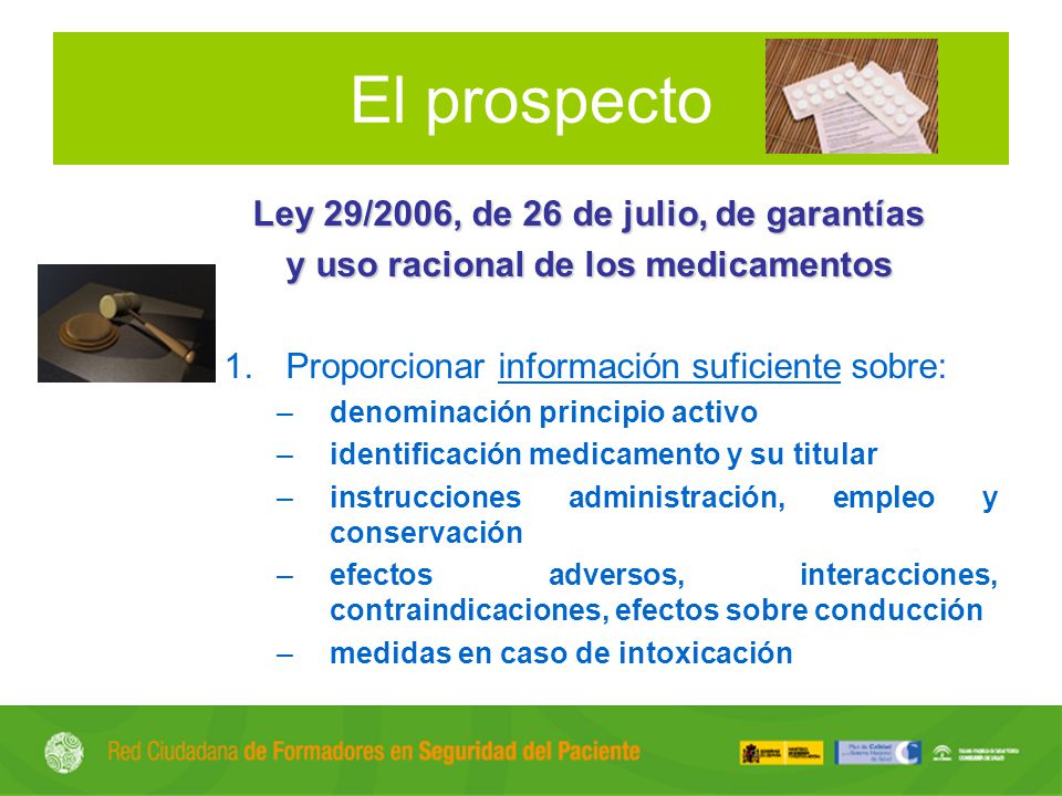 El prospecto Ley 29/2006, de 26 de julio, de garantías