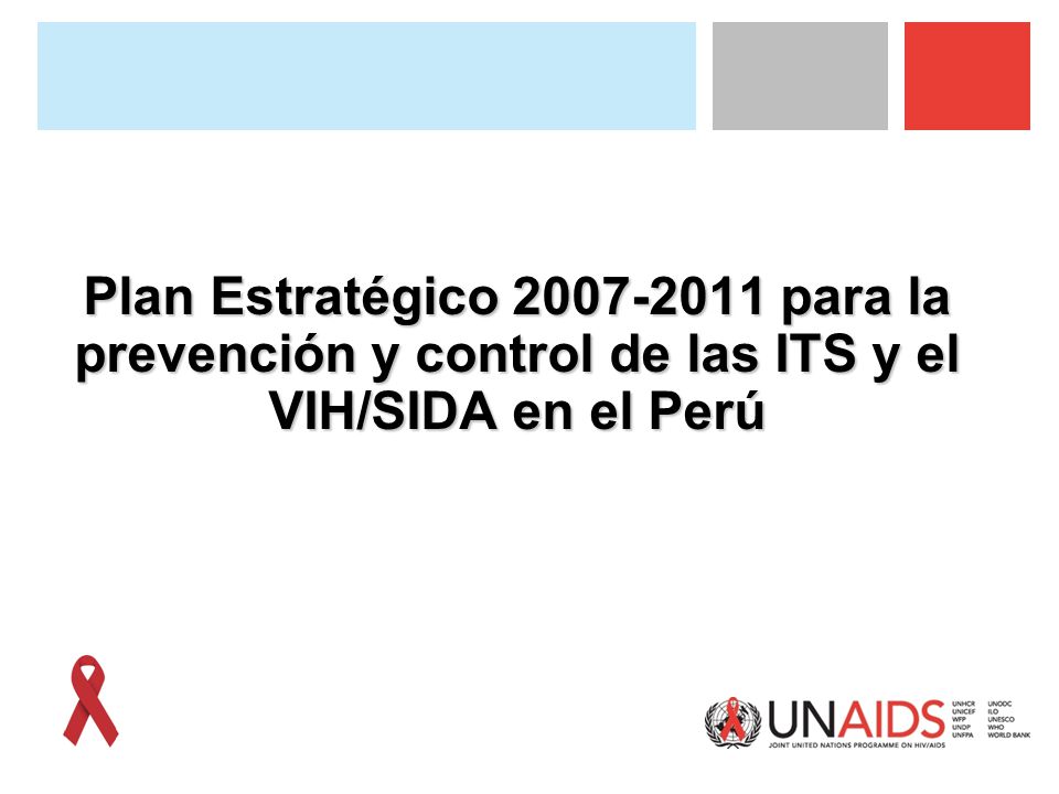 Plan Estratégico para la prevención y control de las ITS y el VIH/SIDA en el Perú