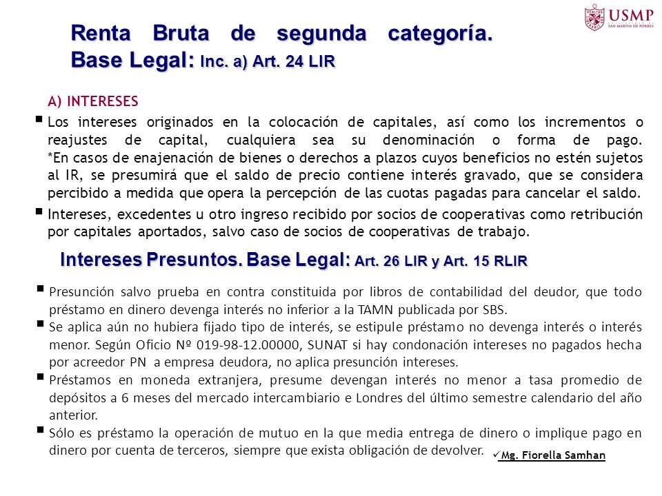 Renta Bruta de segunda categoría. Base Legal: Inc. a) Art. 24 LIR