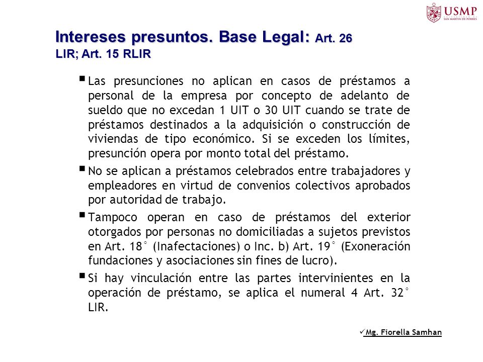 Intereses presuntos. Base Legal: Art. 26 LIR; Art. 15 RLIR