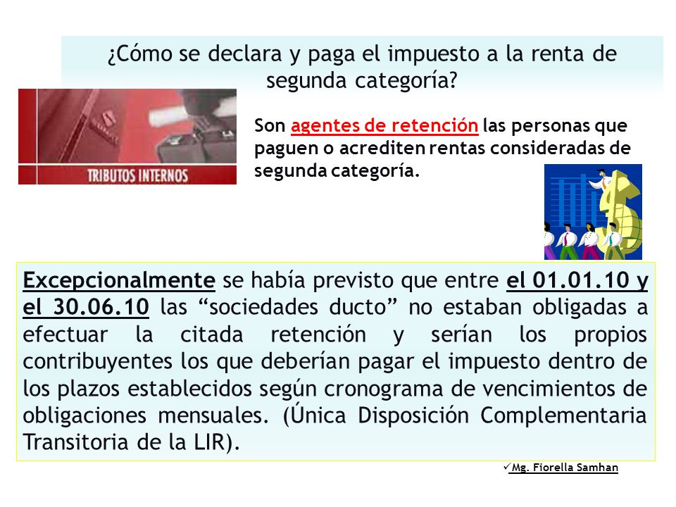 ¿Cómo se declara y paga el impuesto a la renta de segunda categoría