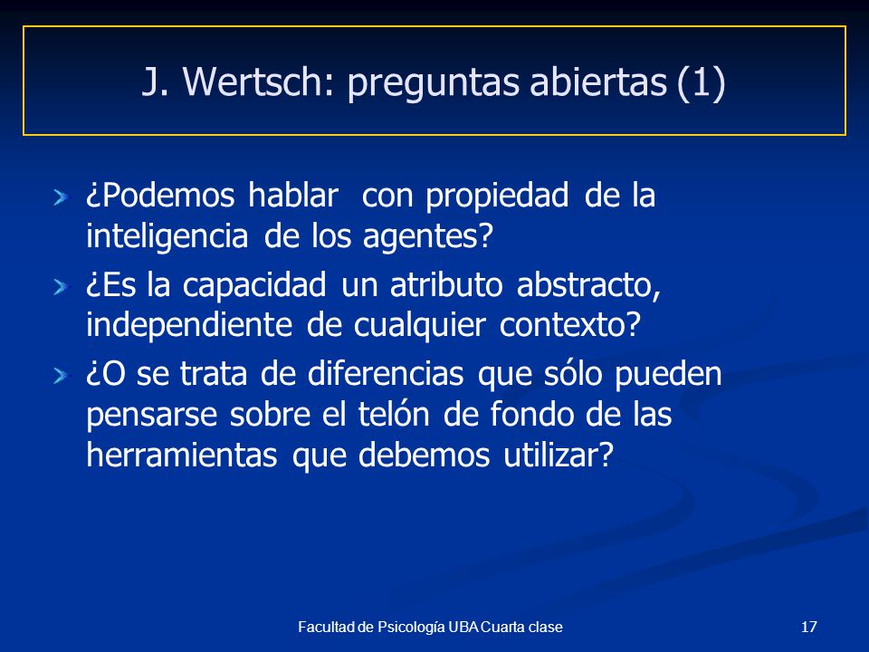 J. Wertsch: preguntas abiertas (1)