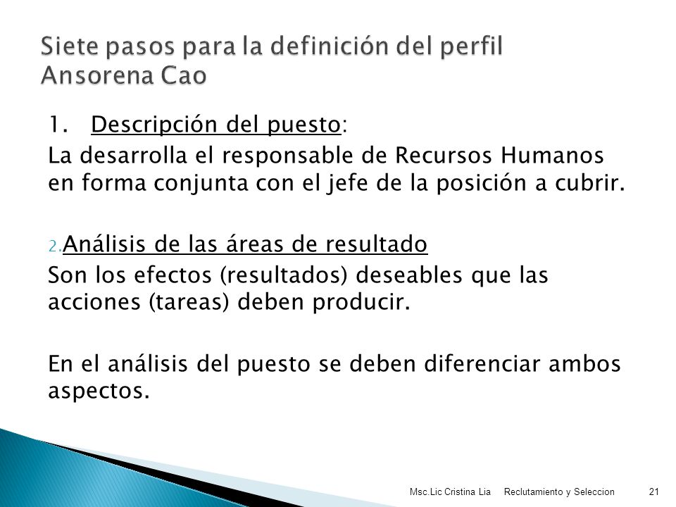 Siete pasos para la definición del perfil Ansorena Cao