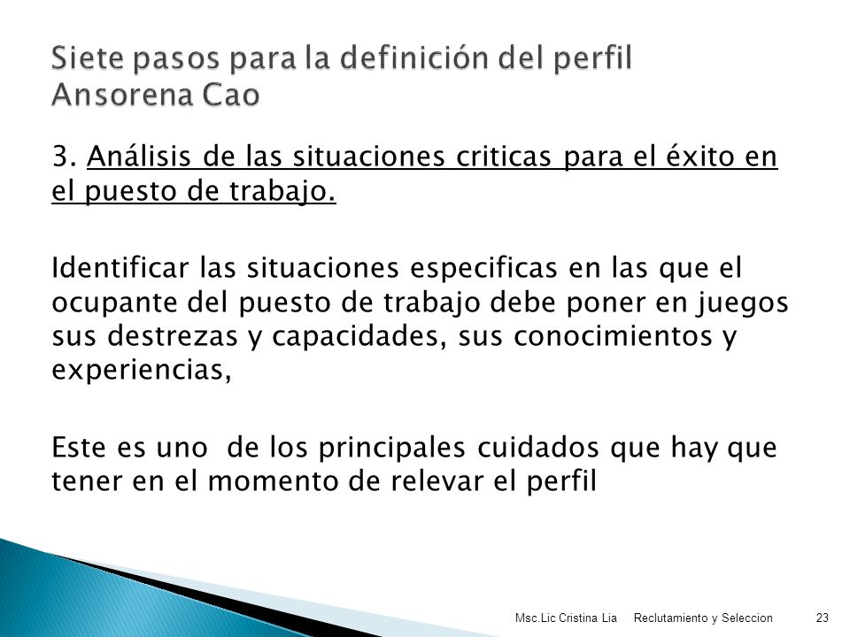 Siete pasos para la definición del perfil Ansorena Cao