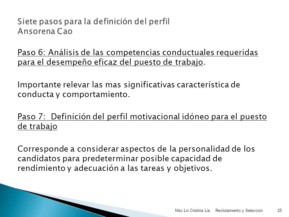 Siete pasos para la definición del perfil Ansorena Cao