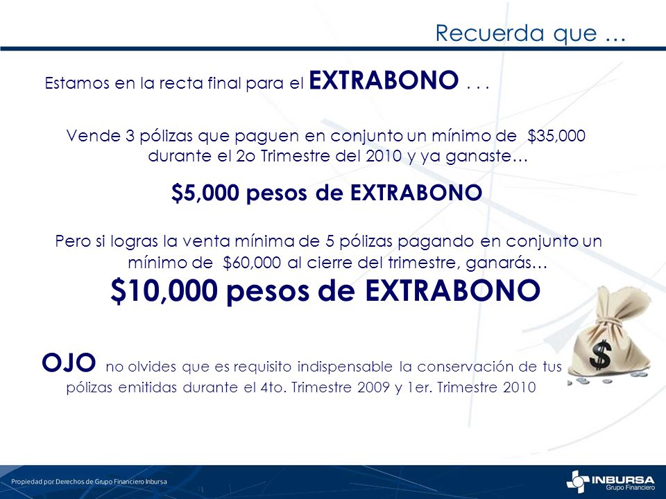Recuerda que … Estamos en la recta final para el EXTRABONO